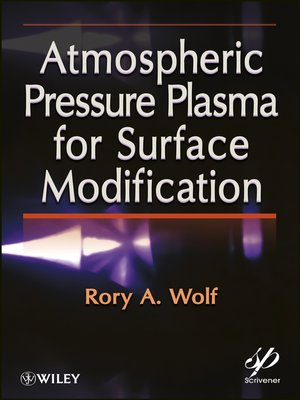 cover image of Atmospheric Pressure Plasma for Surface Modification